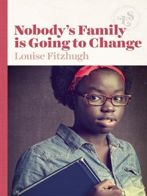 cover image of Nobody's Family is Going to Change